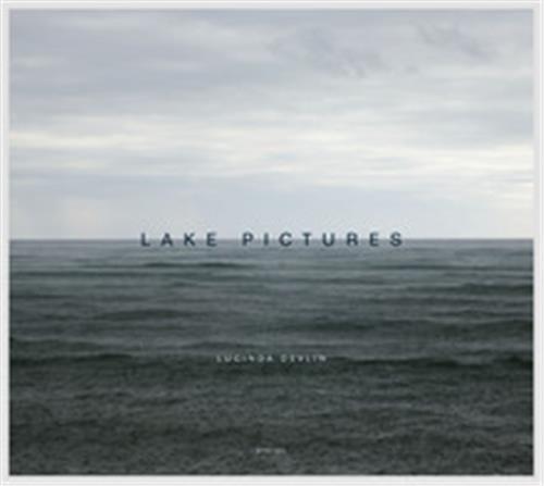 Lucinda Devlin Lake Pictures /anglais