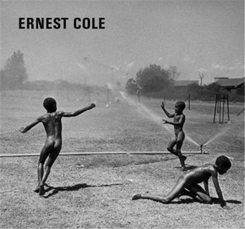 Ernest Cole The Photographer /anglais