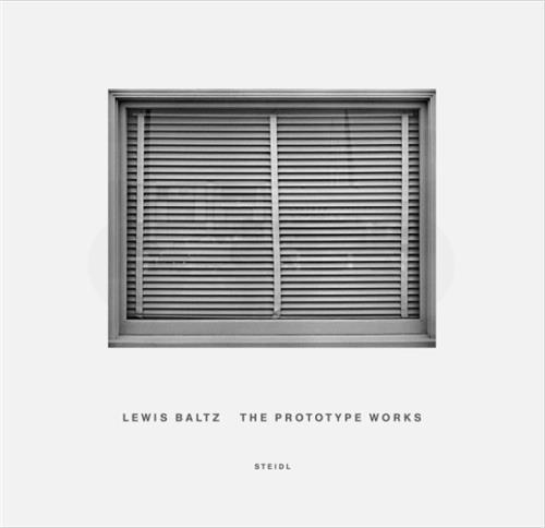 Lewis Baltz The Prototype Works (coed. Art Institute of Chicago) /anglais