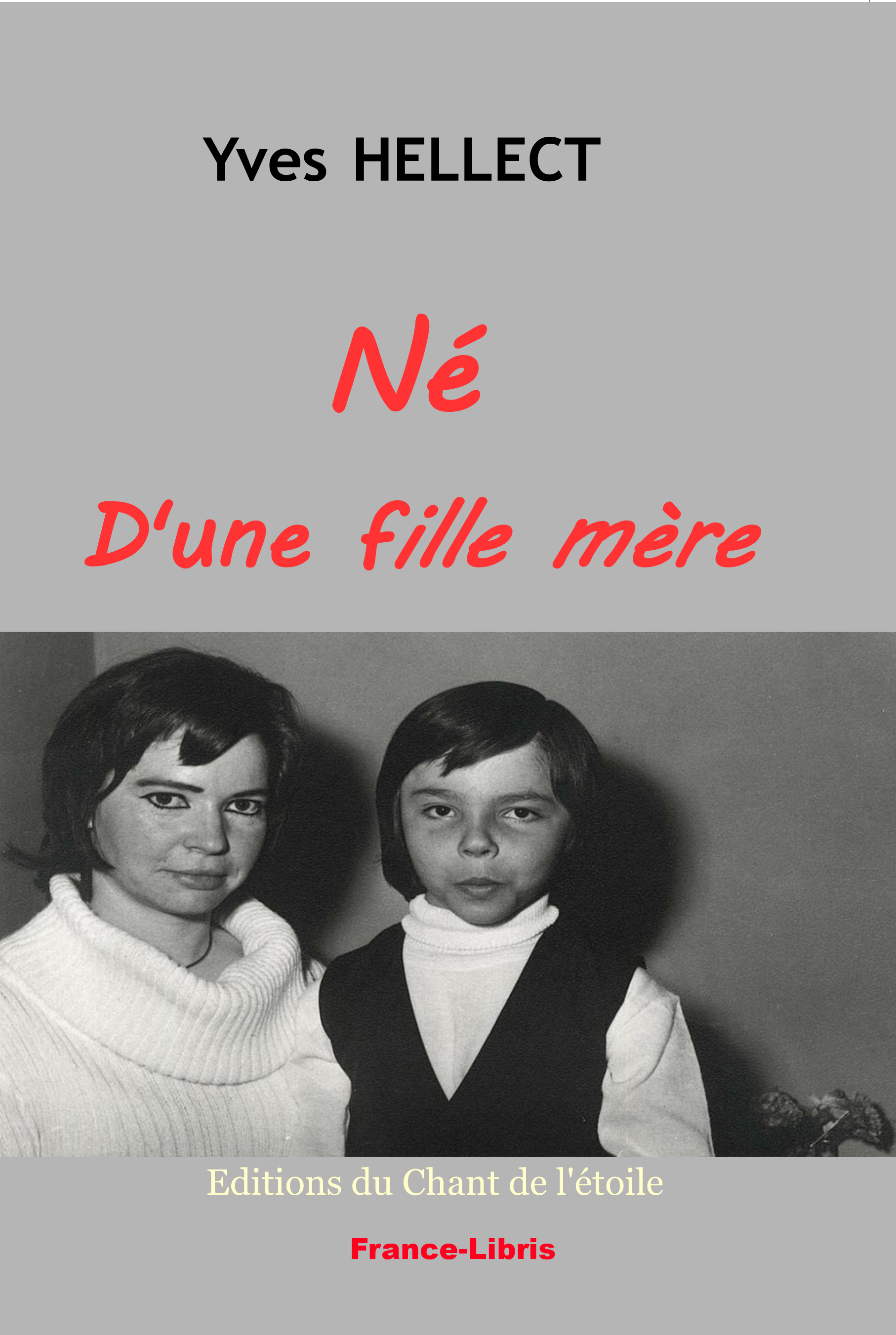 Né d'une fille mère