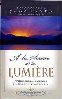 À LA SOURCE DE LA LUMIÈRE