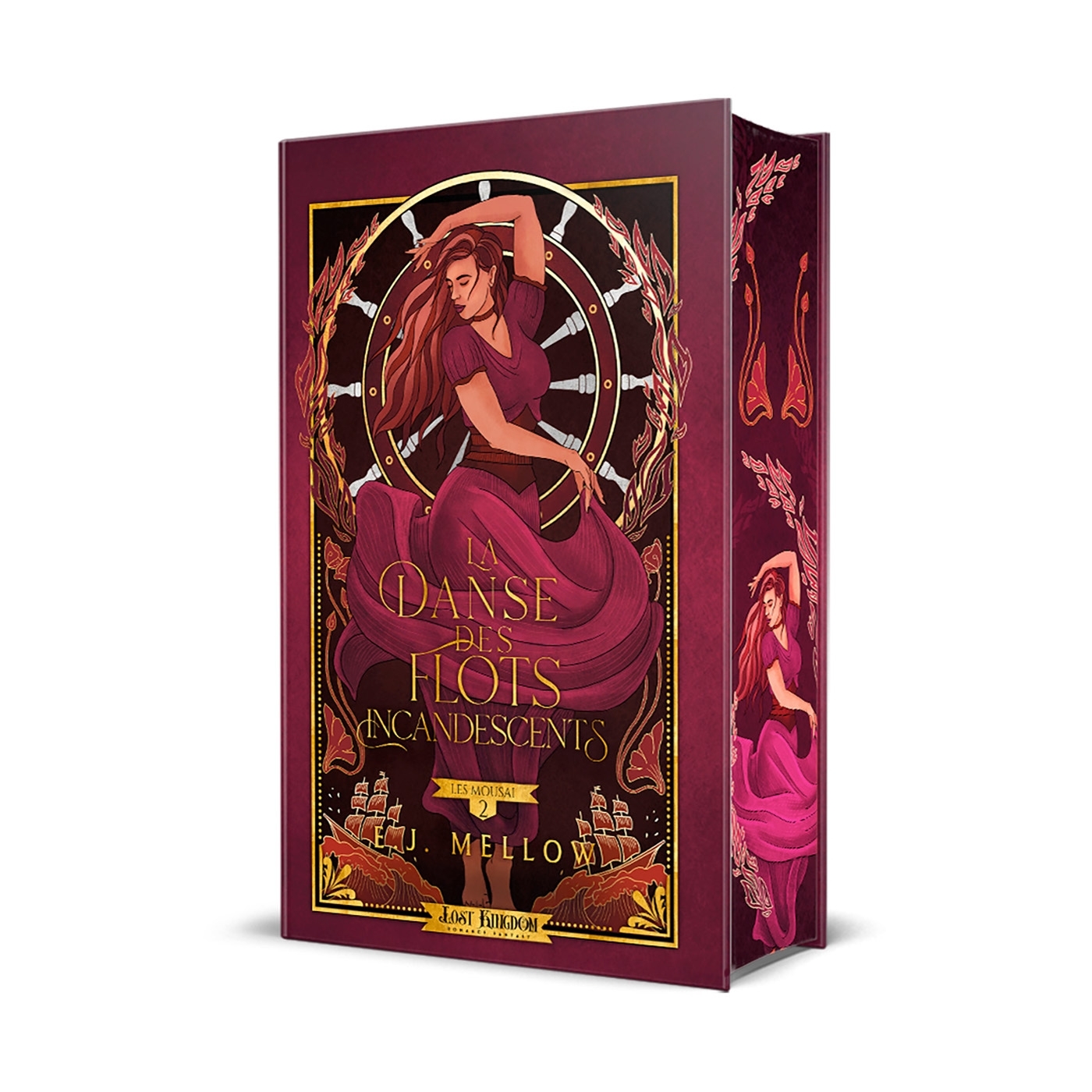 La Danse des Flots Incandescents (Edition Relié)