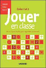 Jouer en classe - Cycles 2 et 3