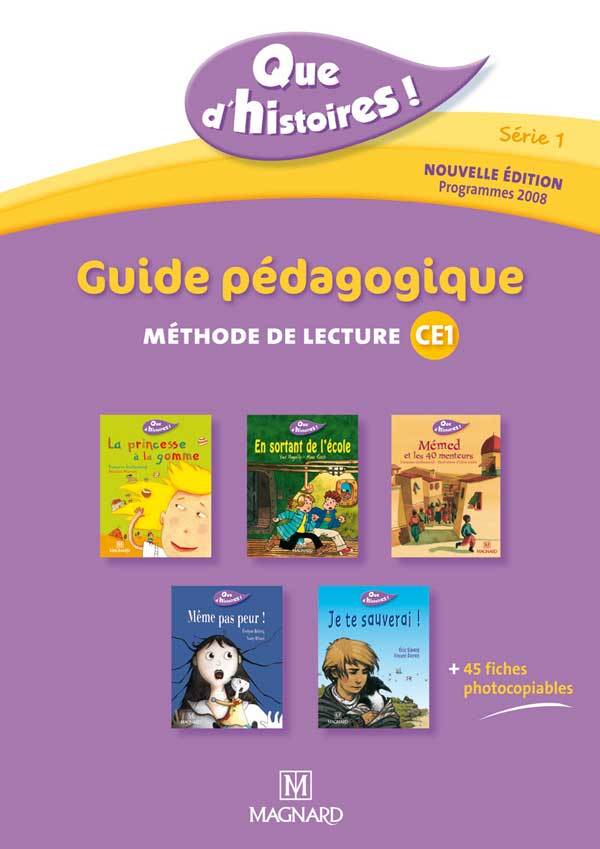 Que d’histoires ! CE1 - Série 1 (2011) - Guide pédagogique avec 45 fiches photocopiables