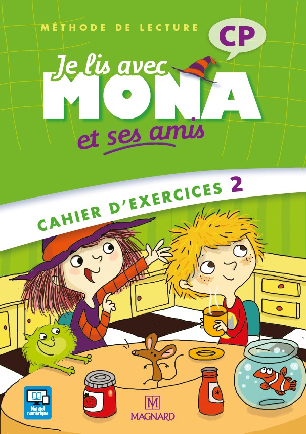 Je lis avec Mona et ses amis CP (2012) - Cahier d'exercices 2