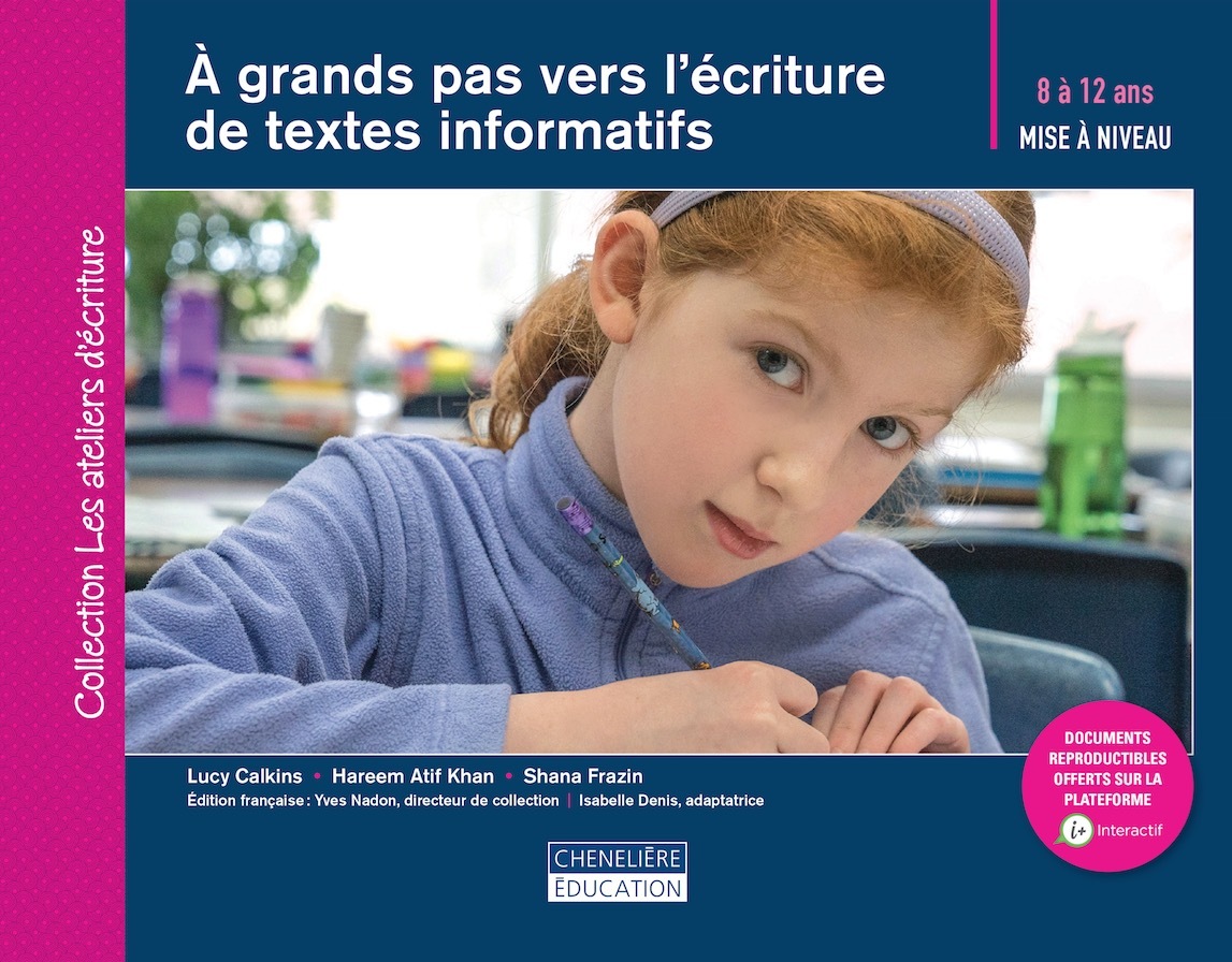 À GRANDS PAS VERS L'ÉCRITURE DE TEXTES INFORMATIFS