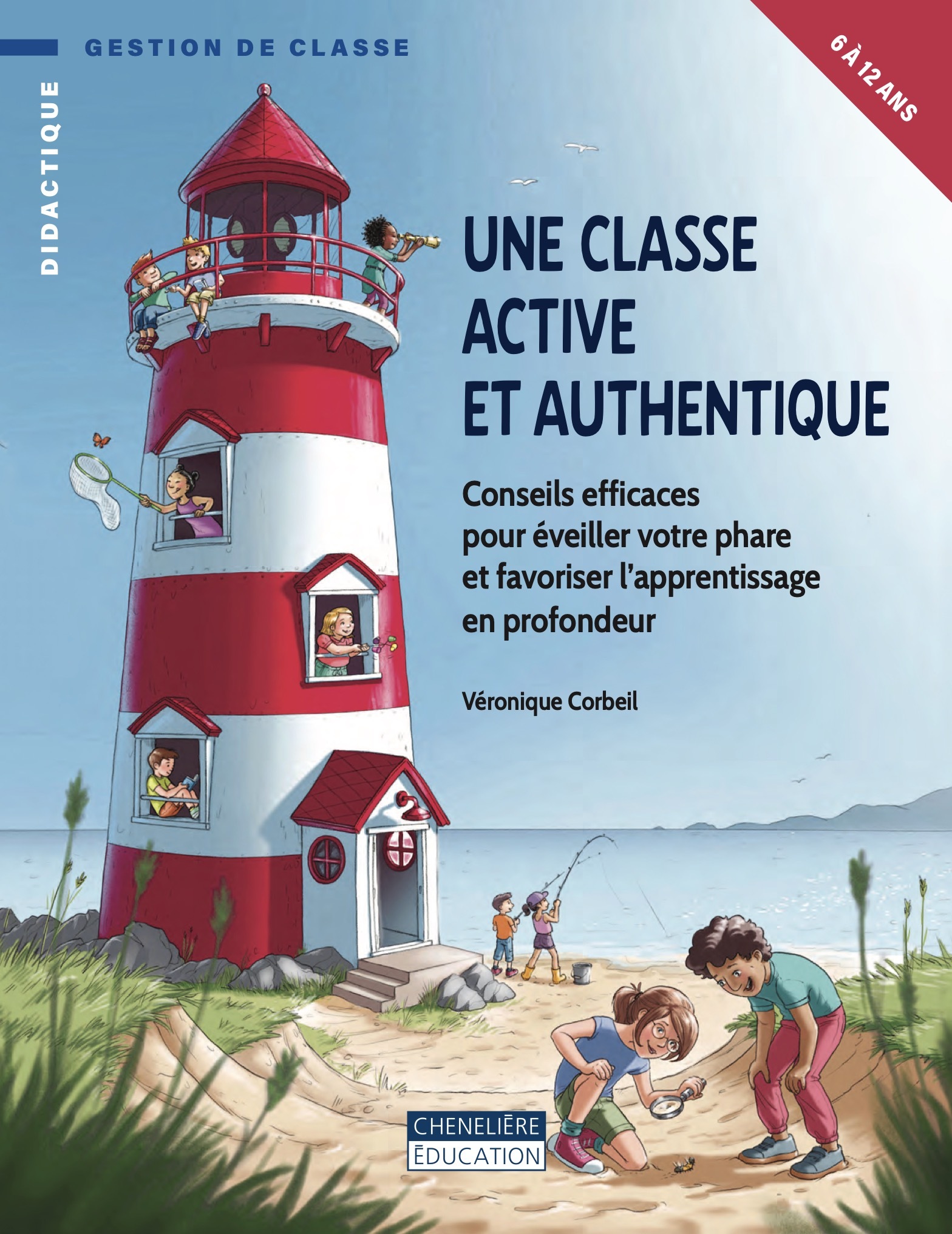 UNE CLASSE ACTIVE ET AUTHENTIQUE