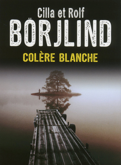 Colère Blanche