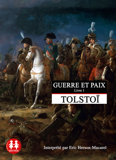 Guerre et paix tome 1