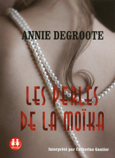Les perles de la Moïka