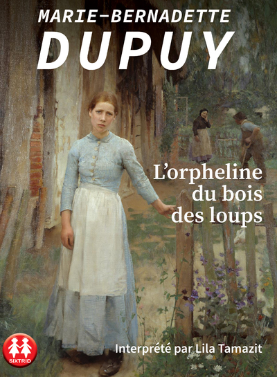 L'orpheline du bois des loups