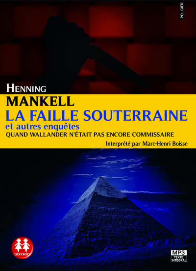 La Faille souterraine