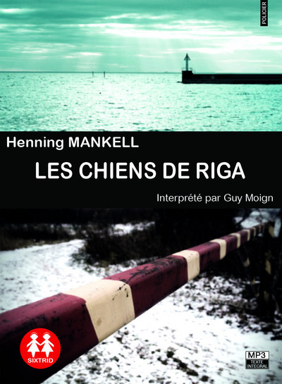 Les Chiens de Riga