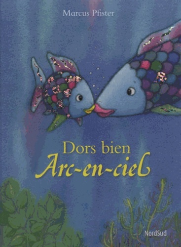 ARC-EN-CIEL Dors Bien