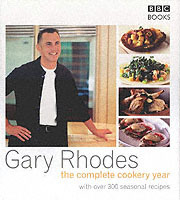 Gary Rhodes Complete Cookery Year