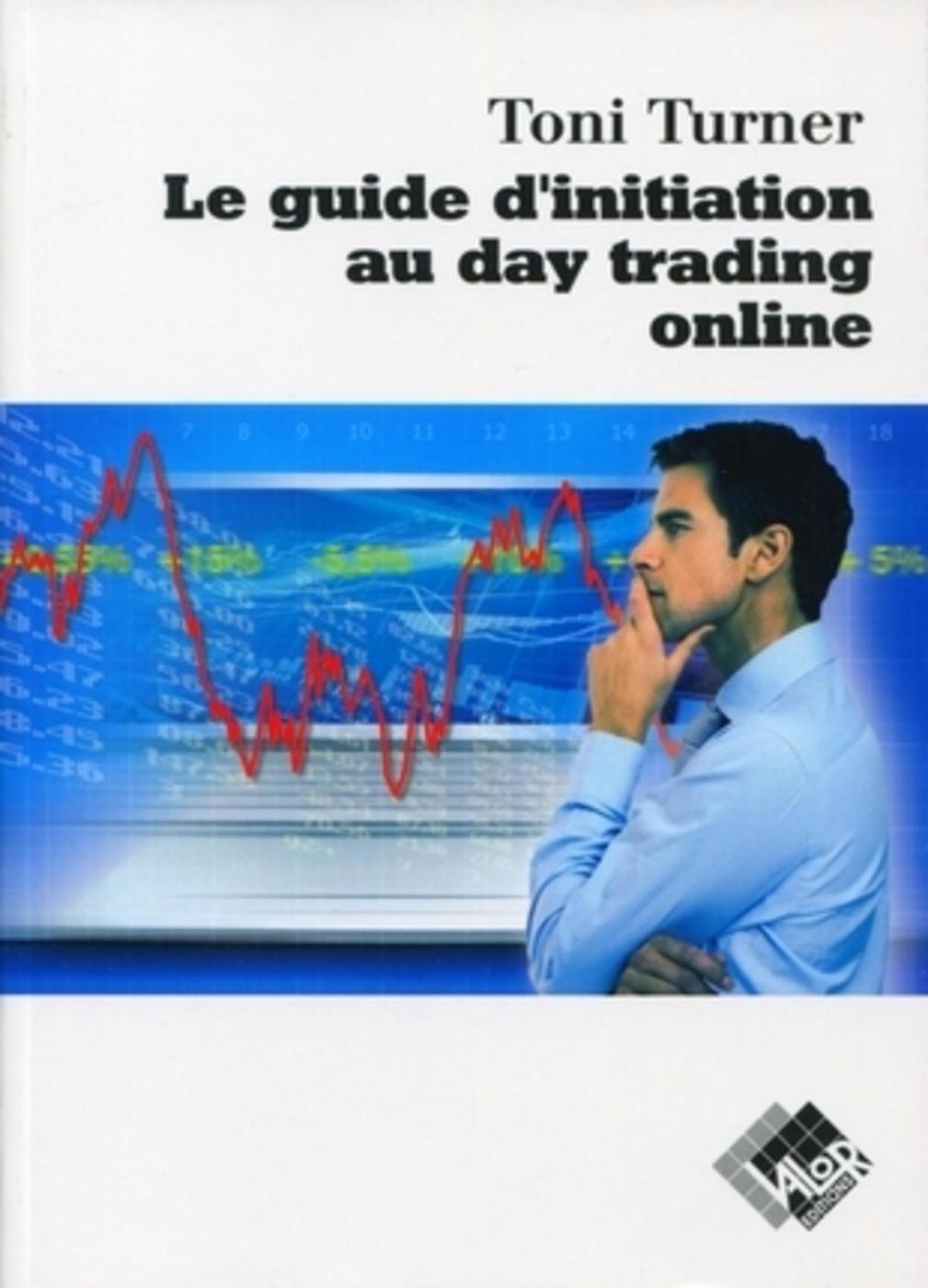 Le guide d'initiation au daytrading online