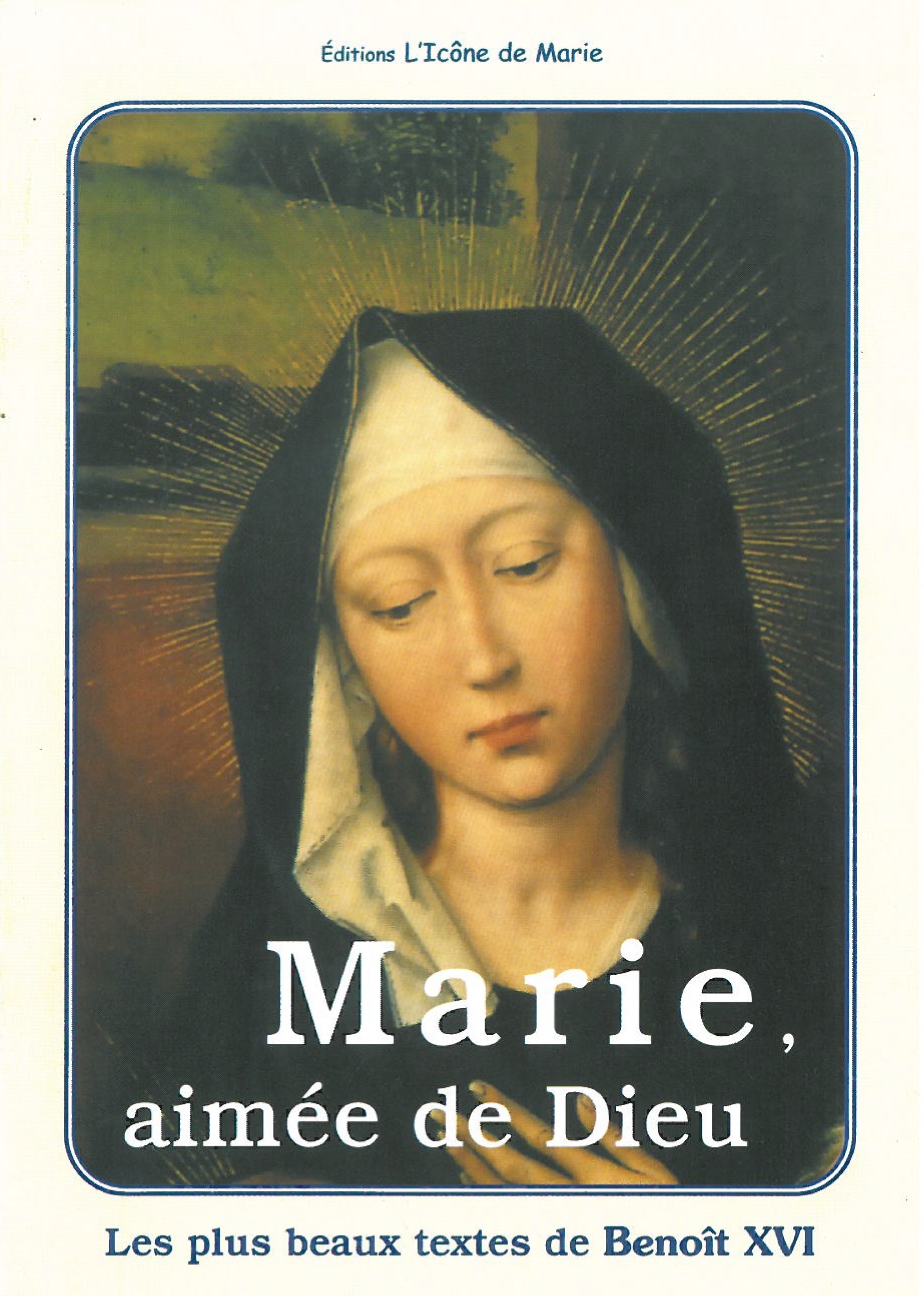 Marie, aimée de dieu  (L.E. 12)