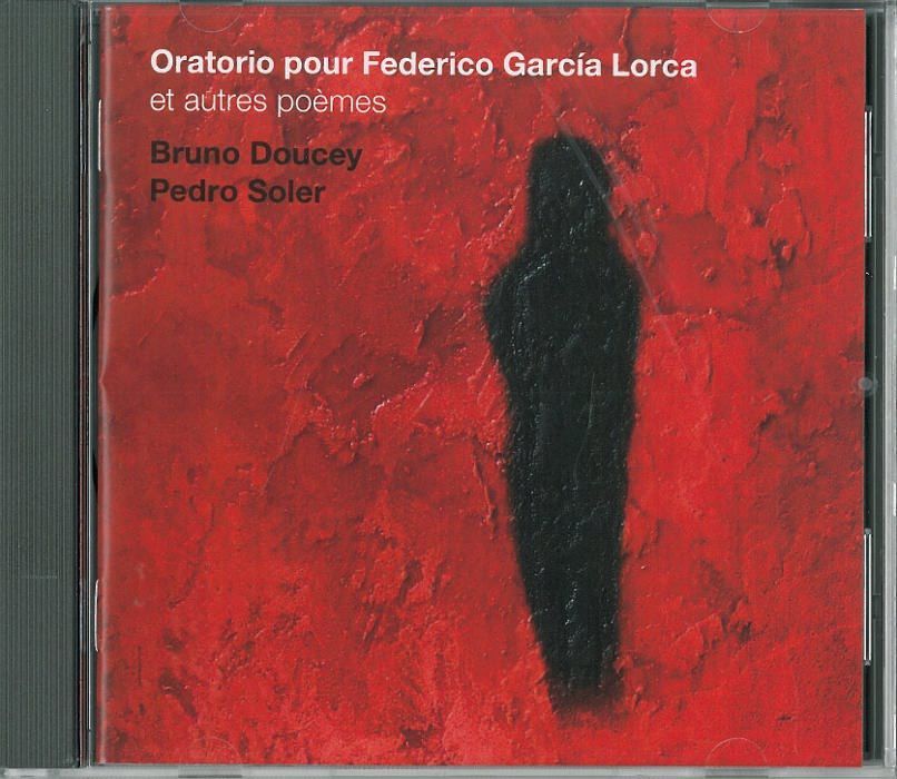 Oratorio pour Federico Garcia Lorca