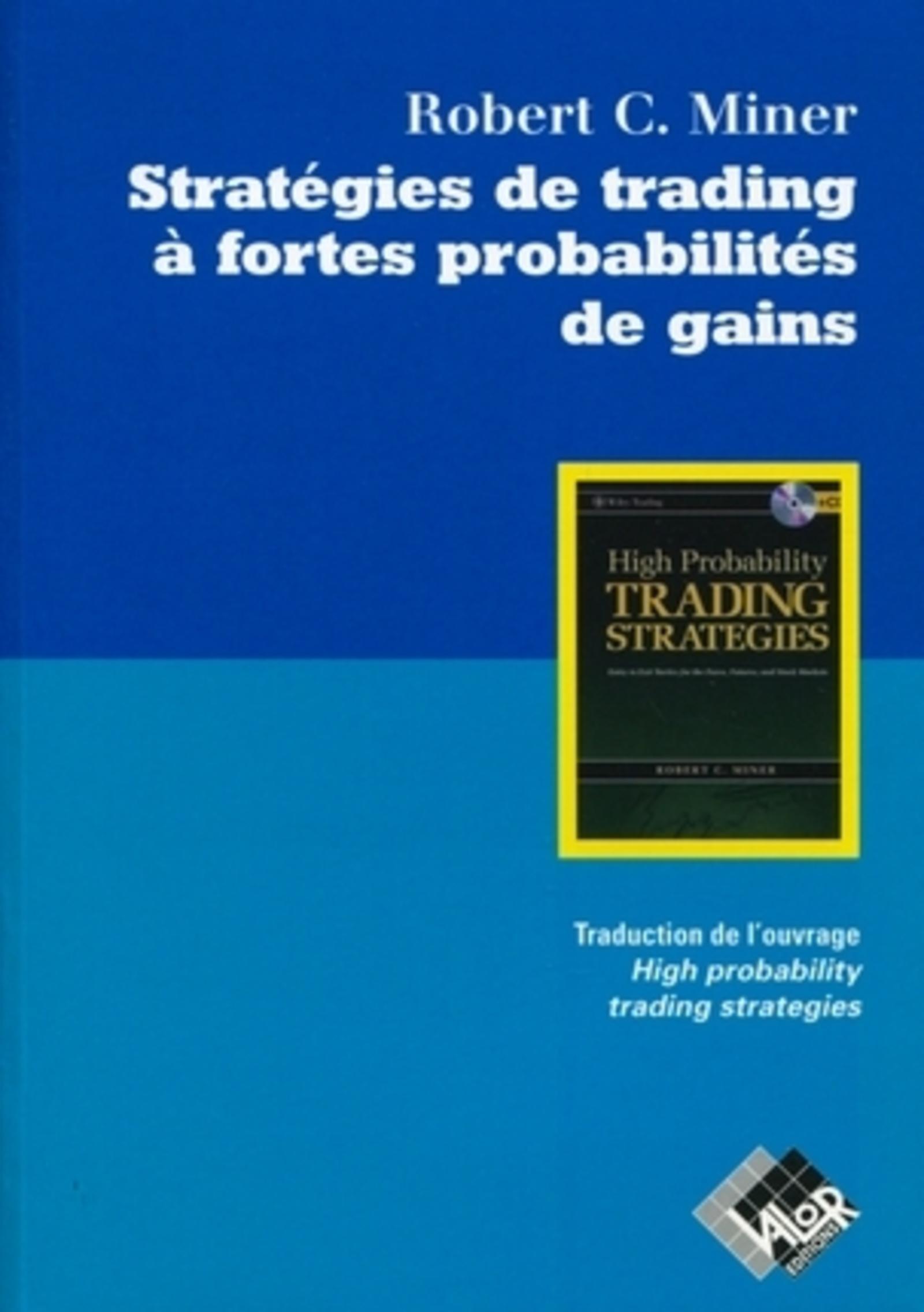 Stratégies de trading à fortes probabilités de gains