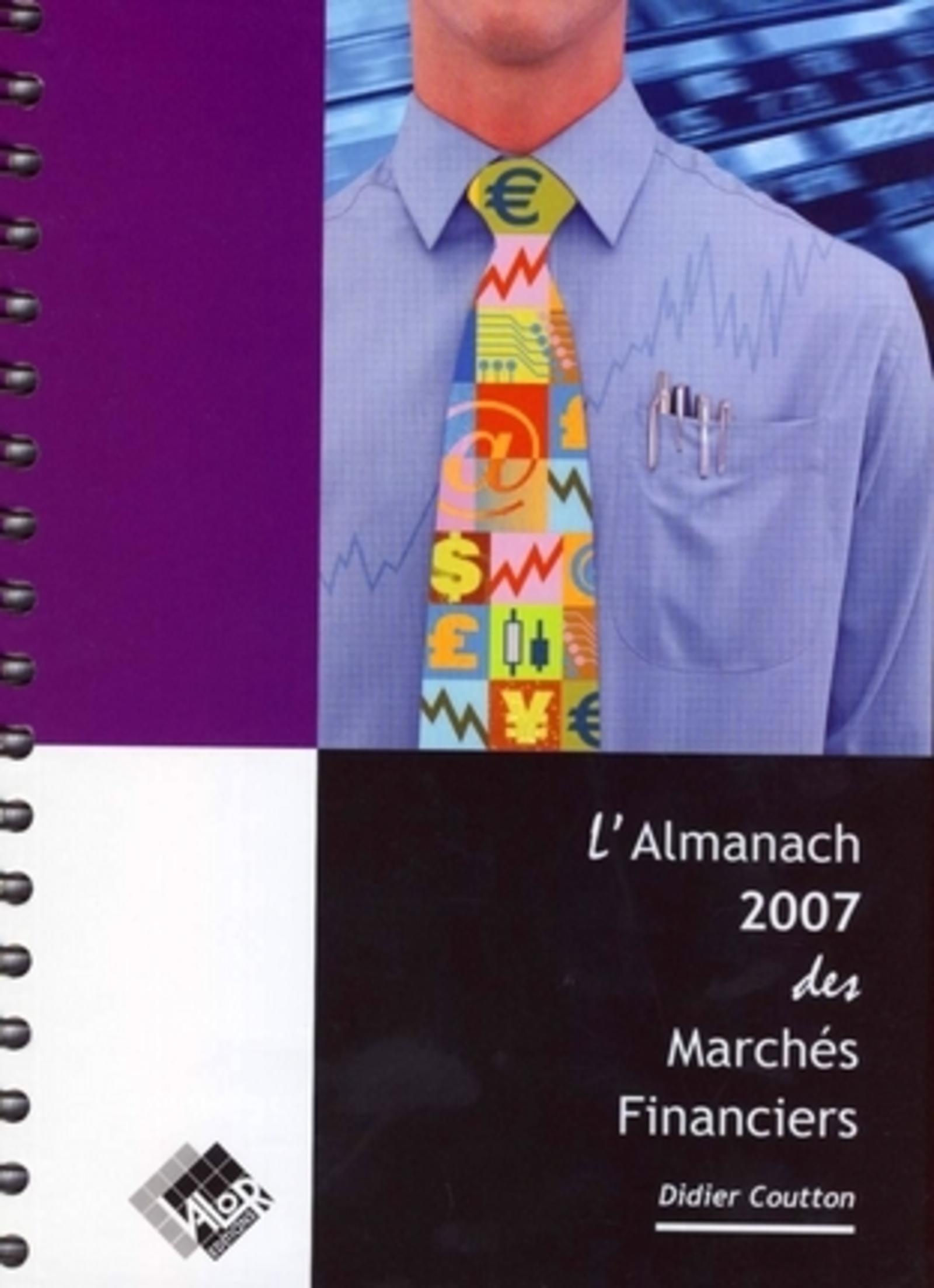 L'ALMANACH 2007 DES MARCHES FINANCIERS