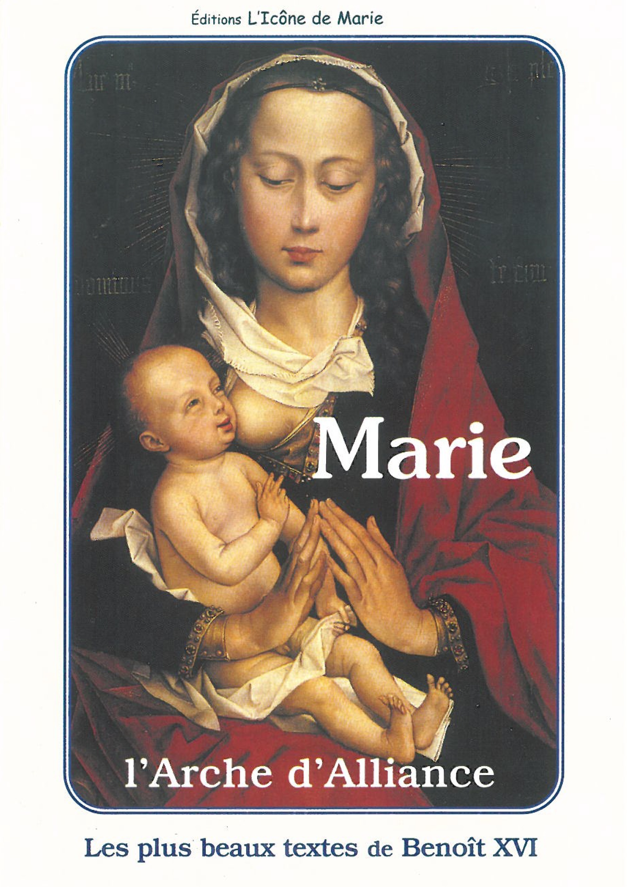 Marie l'arche d'alliance  (L.E. 13)