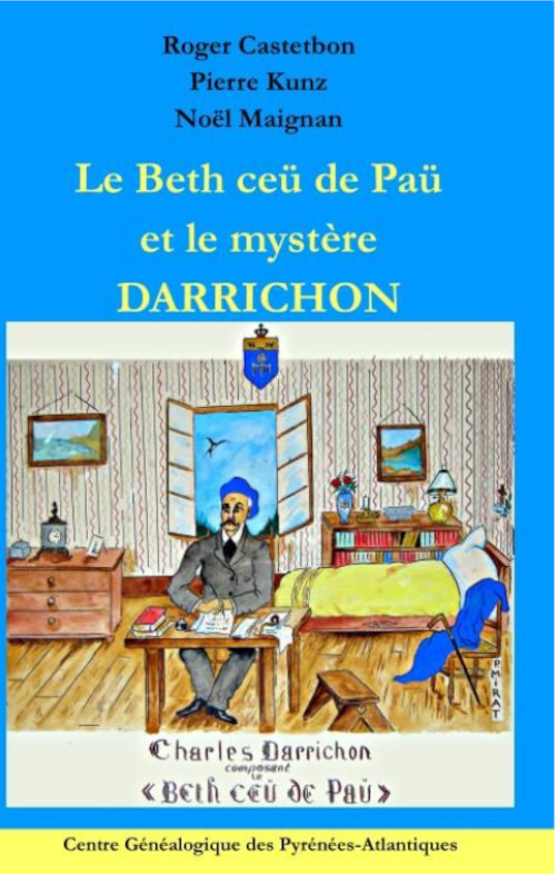 Le Beth ceü de Paü et le mystère Darrichon