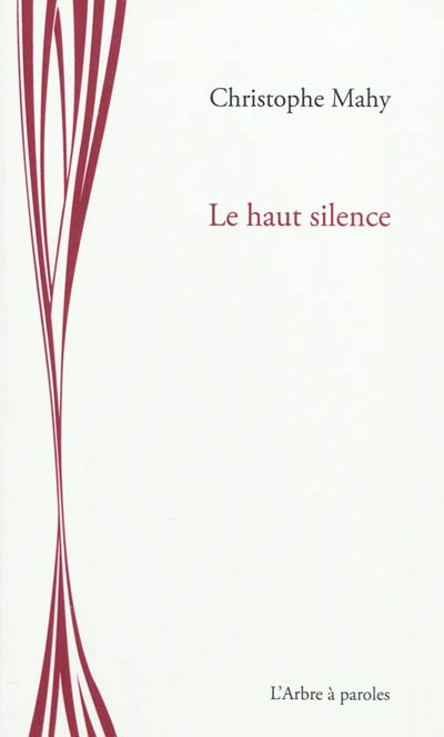 LE HAUT SILENCE