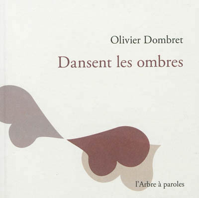 DANSENT LES OMBRES