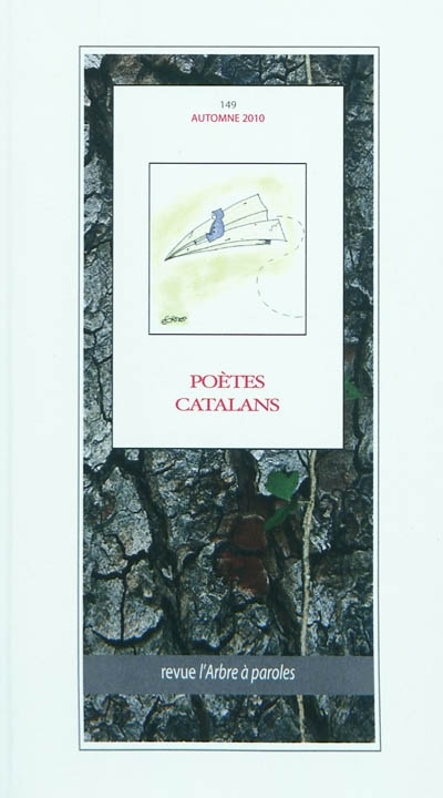 ARBRE A PAROLES (L'), NO 149 POETES CATALANS