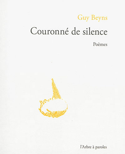 COURONNE DE SILENCE : POEMES
