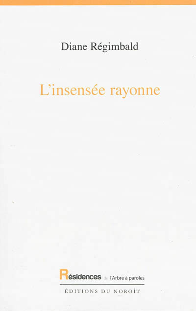 L'INSENSEE RAYONNE