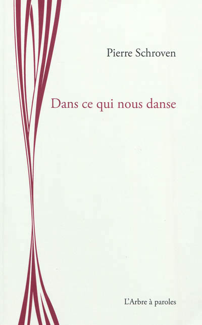 DANS CE QUI NOUS DANSE