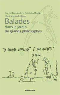 Balades dans le jardin de grands philosophes