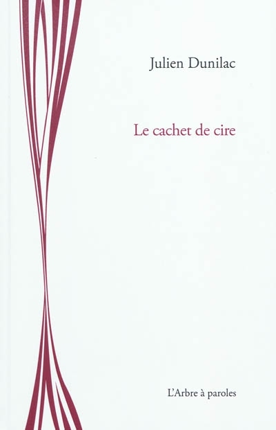 LE CACHET DE CIRE
