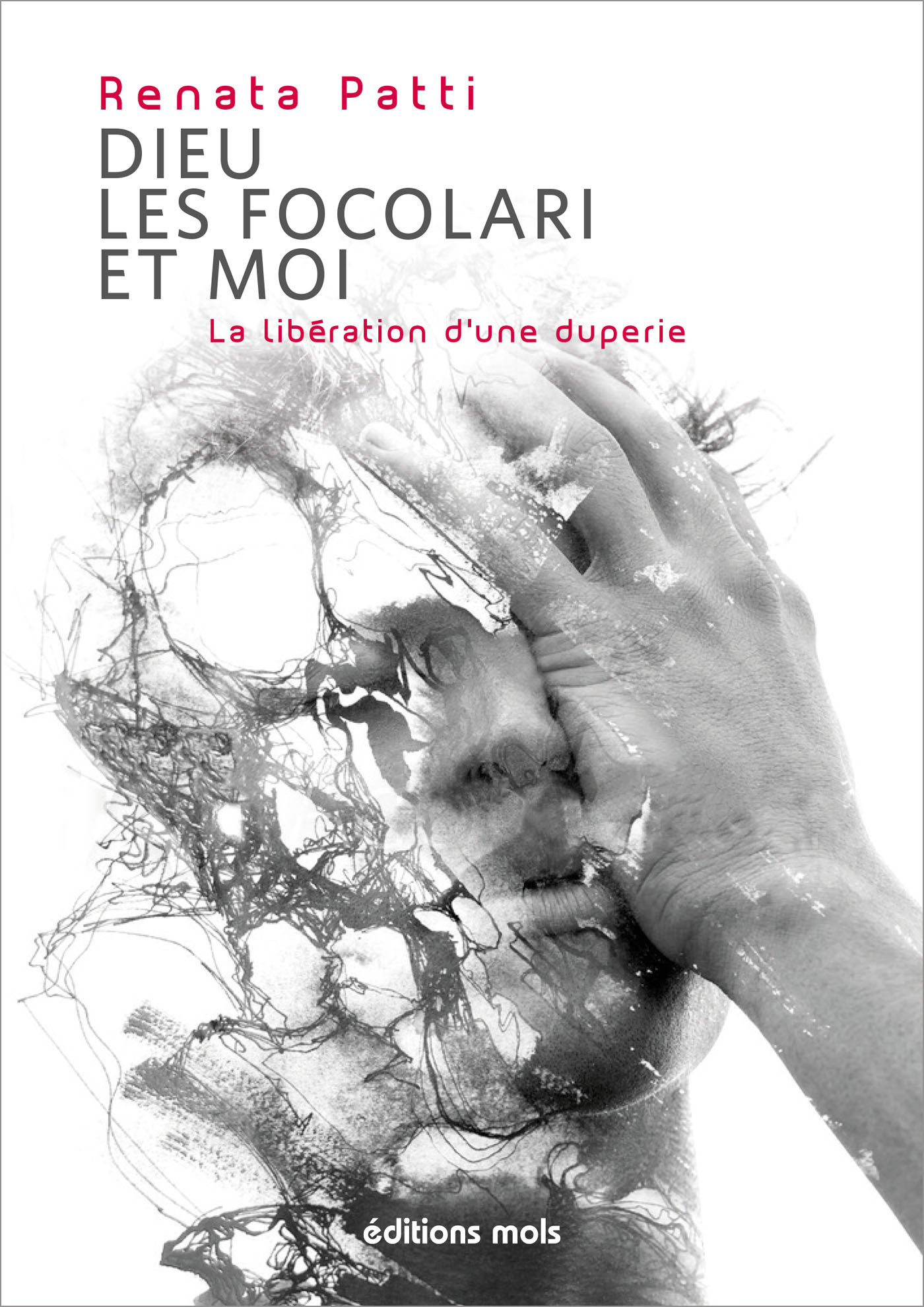 Dieu, les Focolari et moi