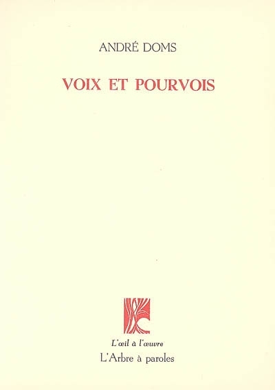 VOIX ET POURVOIS