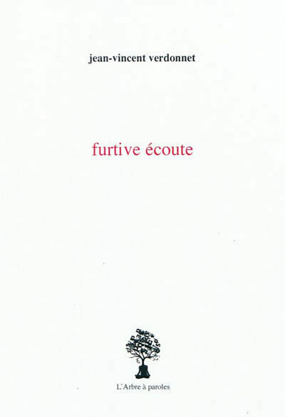 FURTIVE ECOUTE