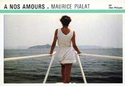 A Nos Amours de Maurice Pialat