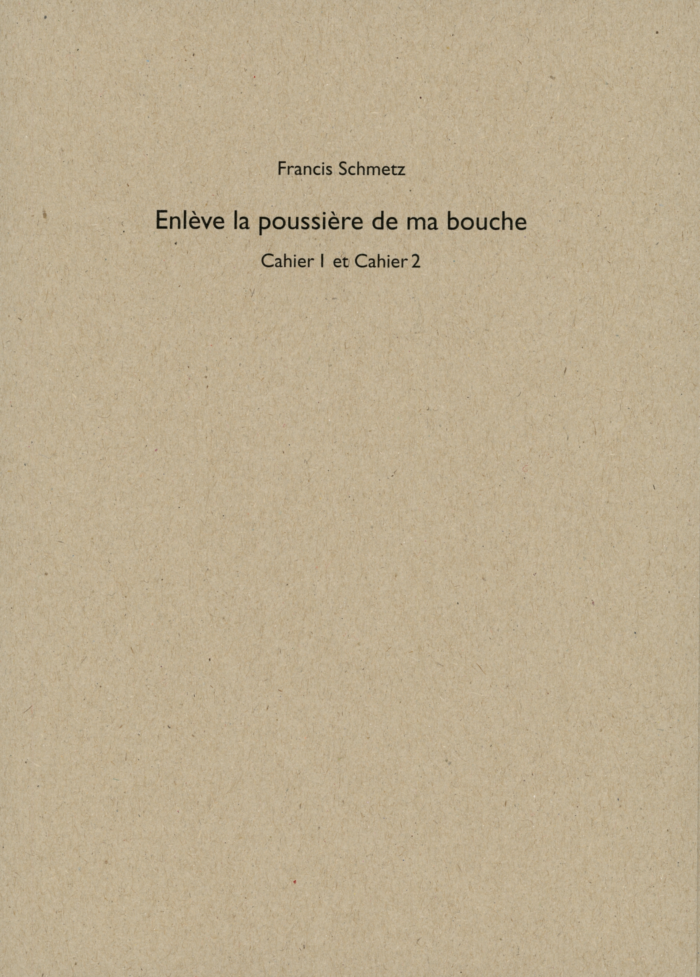 ENLEVE LA POUSSIERE DE MA BOUCHE