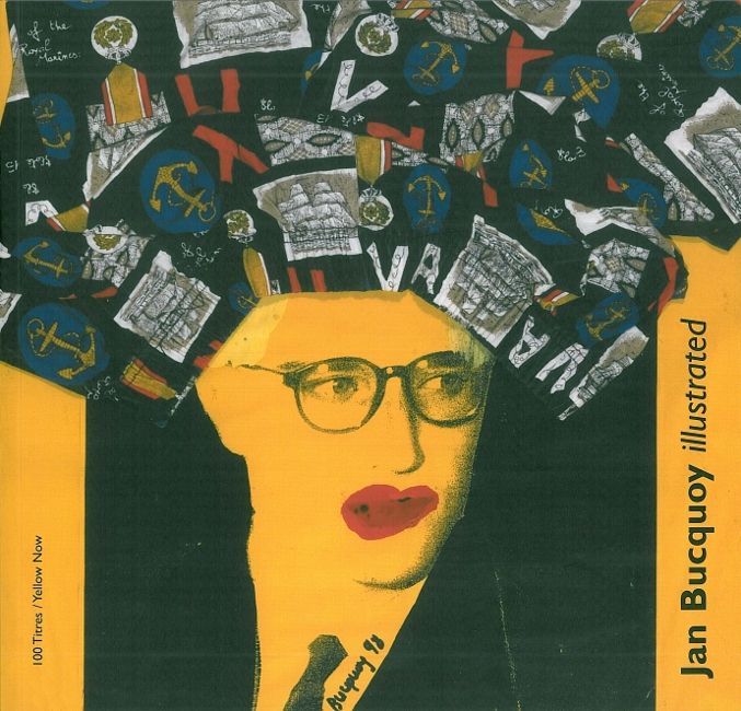 Jan Bucquoy - Illustrated 1969-2008