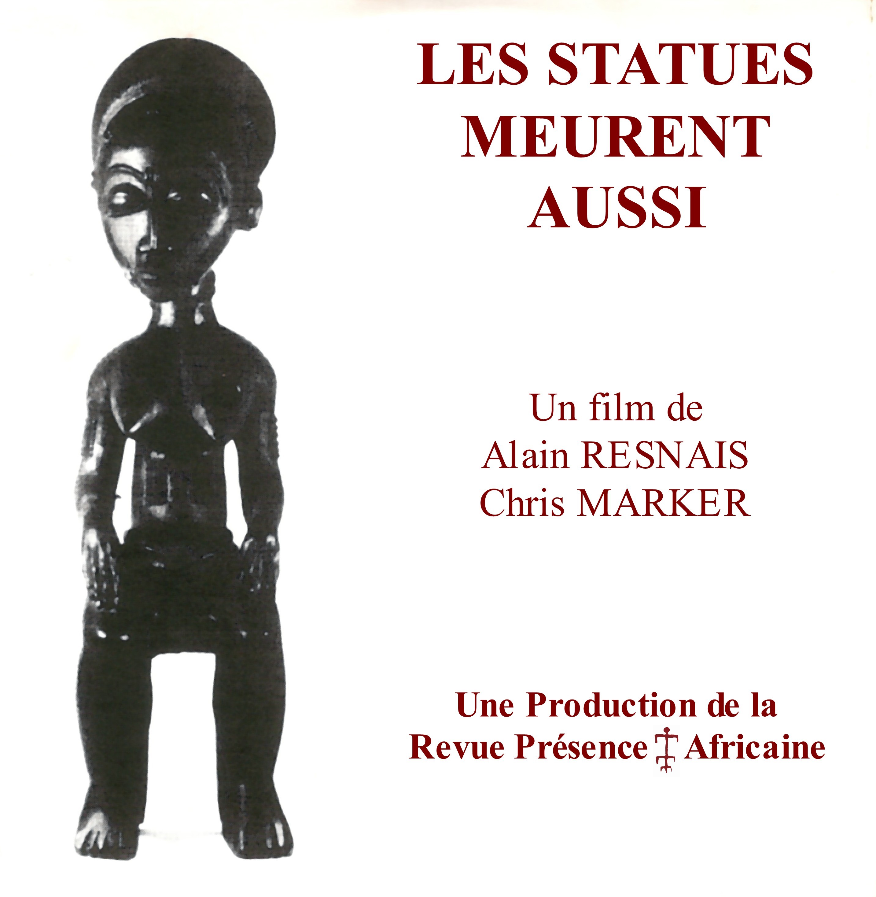 LES STATUES MEURENT AUSSI