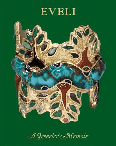 Eveli : A Jeweler's Memoir /anglais