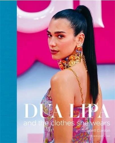 Dua Lipa and the Clothes She Wears /anglais