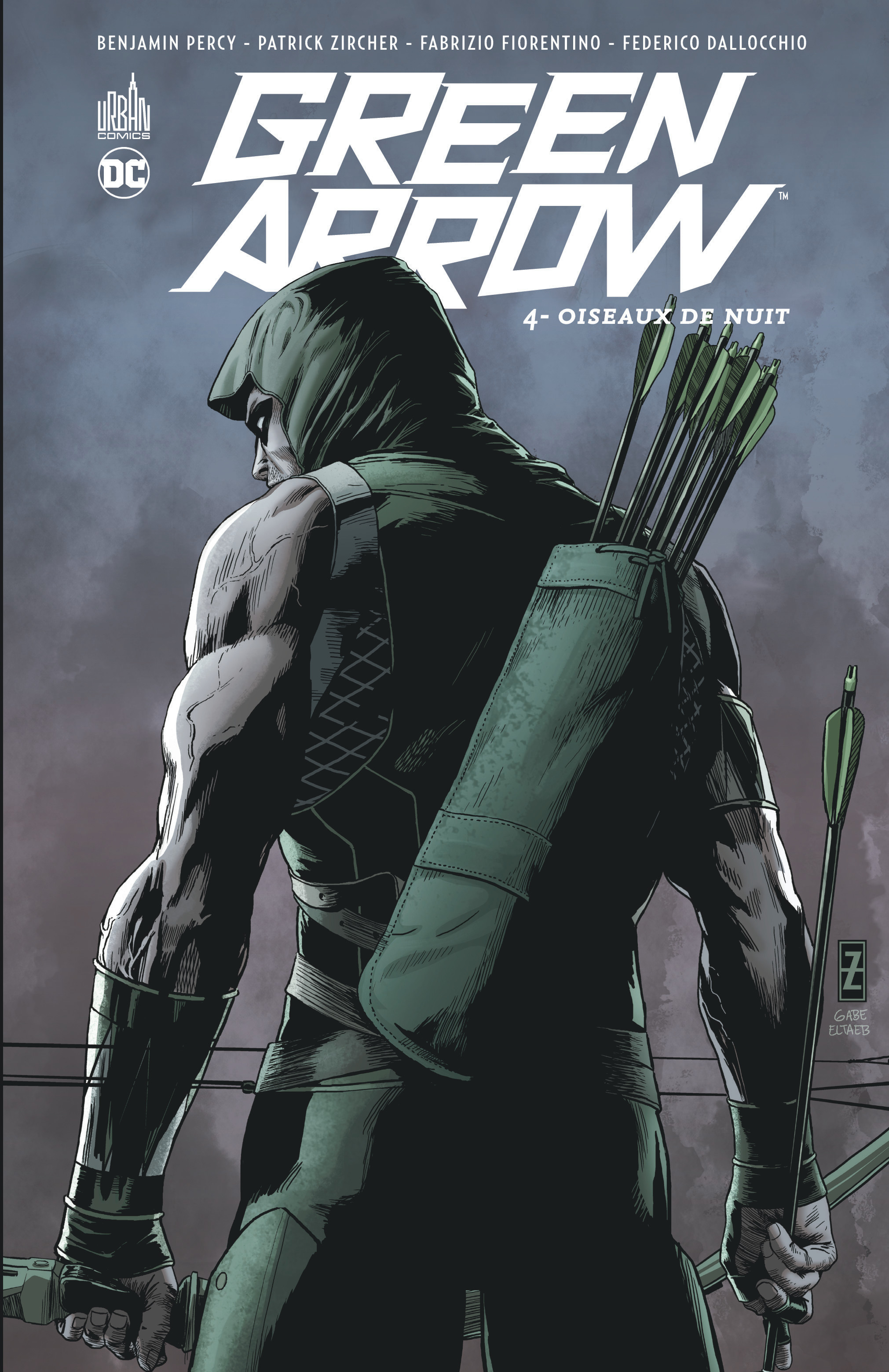 GREEN ARROW - Tome 4
