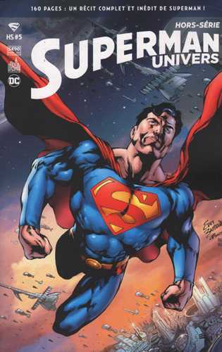 Superman Univers HS 05 Une saga complète de Superman !