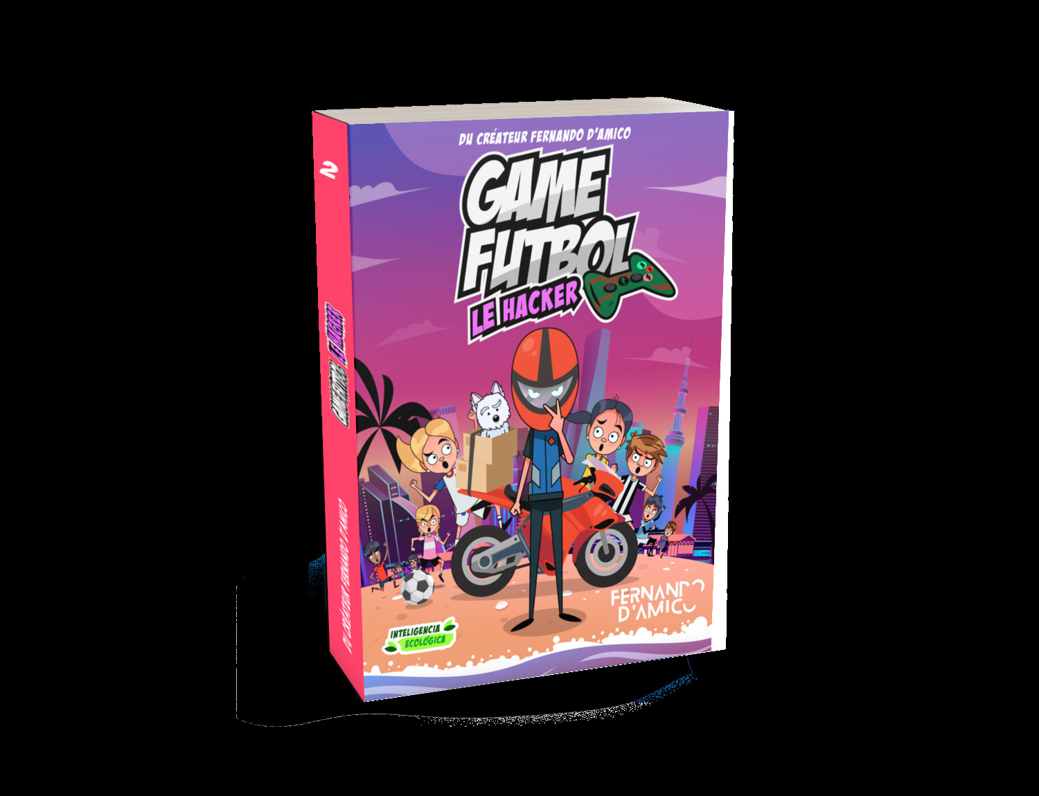 Game Fubtol - Le Hacker (Tome 2)