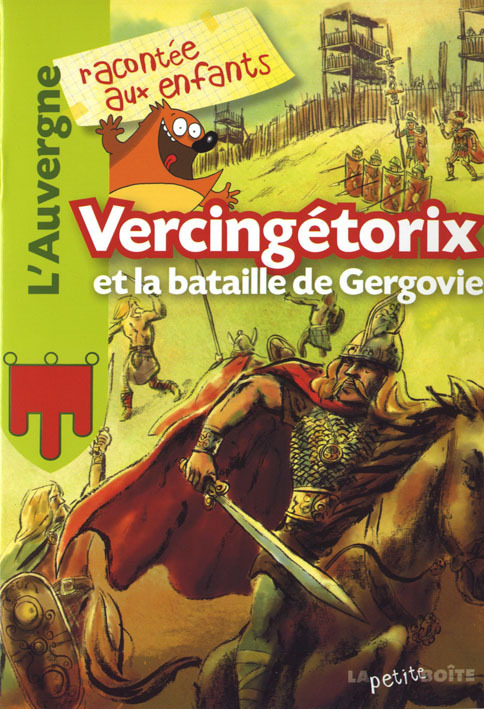 Vercingétorix et la bataille de Gergovie