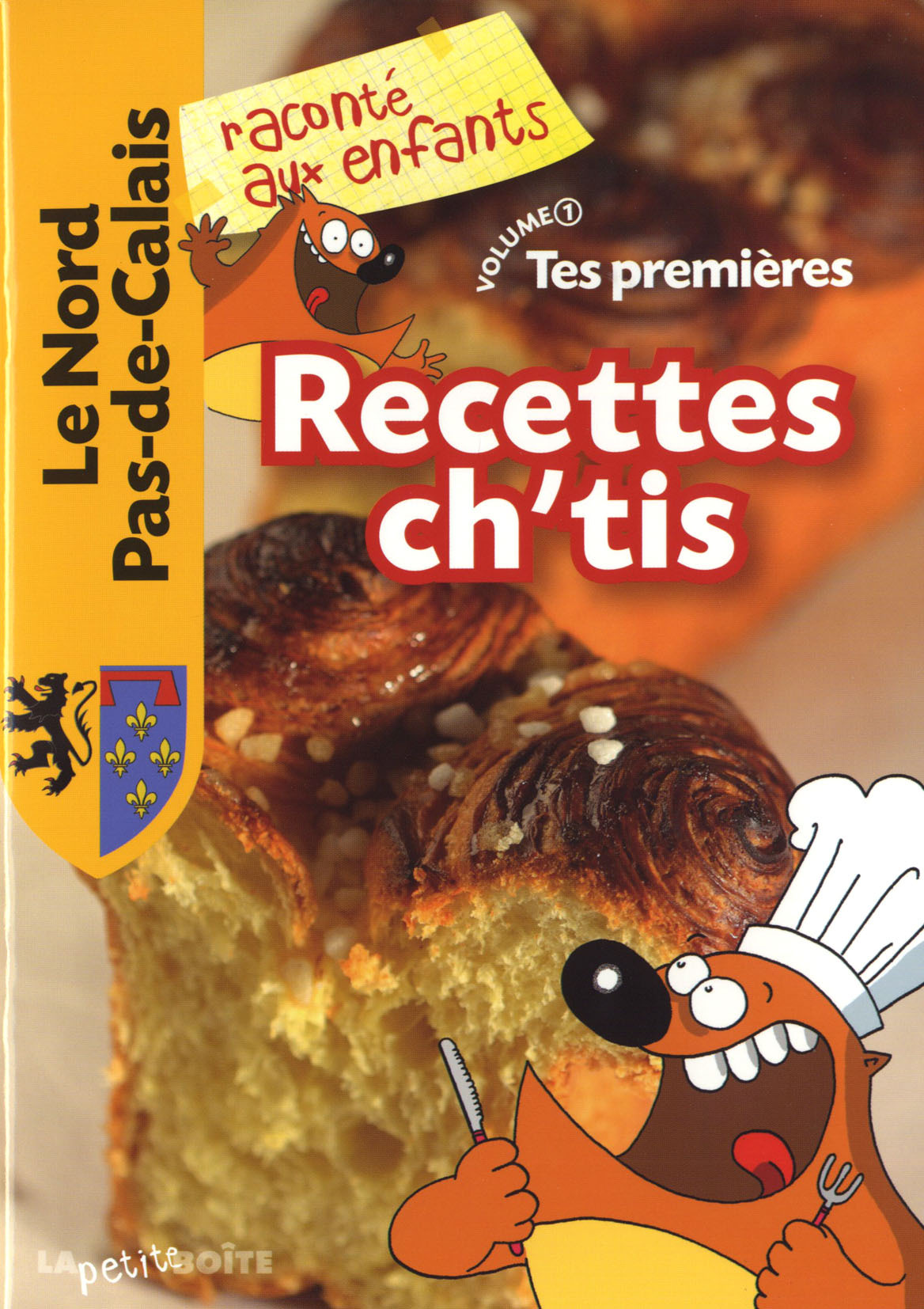 Tes premières recettes ch'tis