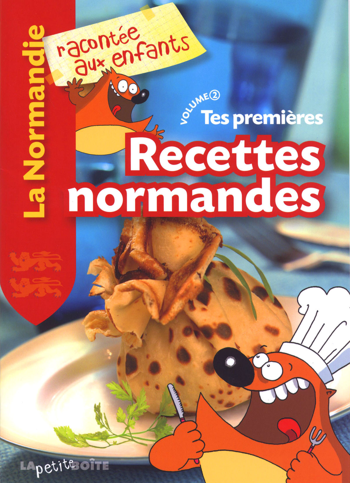 Tes premières recettes normandes