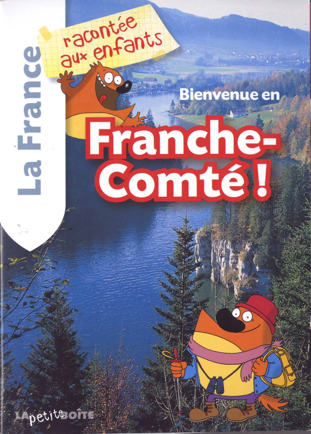 Bienvenue en Franche-Comté !